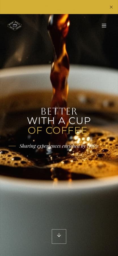 Better With A Cup Of Coffee — the same build on mobile